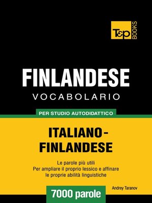 cover image of Vocabolario Italiano-Finlandese per studio autodidattico
